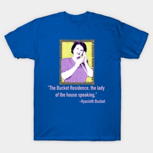 Lady of the House Speaking T-Shirt